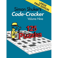 Simon Shuker's Code-Cracker, Volume Nine (Large Print Edition) - Paperback