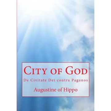 City of God: De Civitate Dei contra Paganos - Paperback