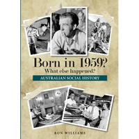 Born in 1959? What else happened? - Paperback