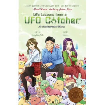 Life Lessons from a UFO Catcher 2: An Autobiographical Manga - Paperback