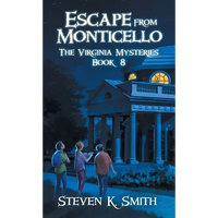 Escape from Monticello - Hardcover