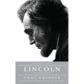 Lincoln: The Screenplay
