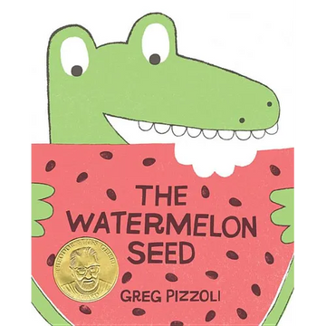 The Watermelon Seed - Hardcover