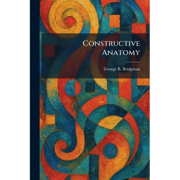 Constructive Anatomy - Paperback