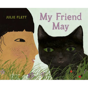 My Friend May - Hardcover