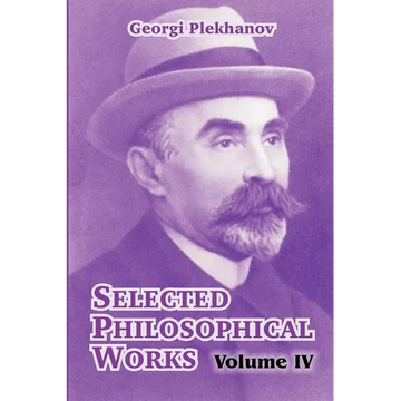 Selected Philosophical Works: Volume IV - Paperback