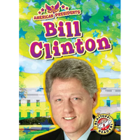 Bill Clinton - Library Binding