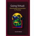 Going Virtual: Distributed Communities of Practice