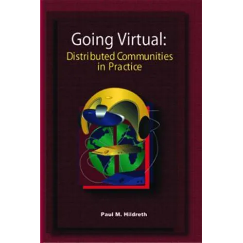 Going Virtual: Distributed Communities of Practice