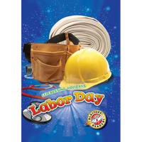 Labor Day - Library Binding