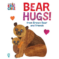 Bear Hugs! from Brown Bear and Friends (World of Eric Carle) Oversize Edition: The Perfect Gift for Valentine's Day - Board Book