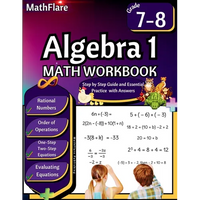 Algebra 1 Workbook 7th and 8th Grade: Grade 7-8 Algebra 1, Rational Numbers, Order of Operations, Solving One-Step and Two-Step Equations, One-Side Eq - Paperback