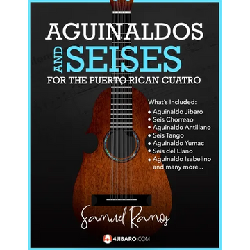 Aguinaldos & Seises for the Puerto Rican Cuatro: Samuel Ramos - Paperback
