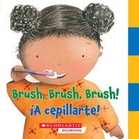 Brush, Brush, Brush/¡A Cepillarte! - Board Book