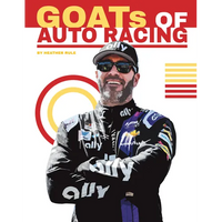 Goats of Auto Racing - Library Binding