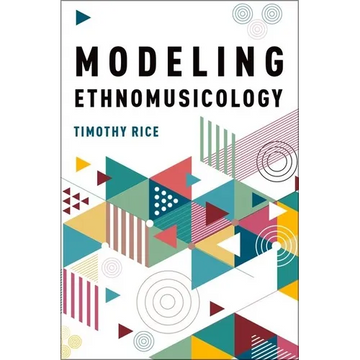 Modeling Ethnomusicology P - Paperback