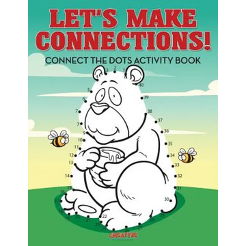 Let's Make Connections! Connect the Dots Activity Book - Paperback