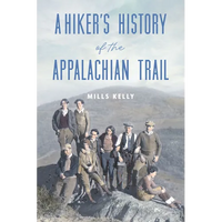 A Hiker's History of the Appalachian Trail - Paperback