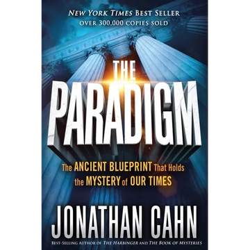 The Paradigm: The Ancient Blueprint That Holds the Mystery of Our Times - Paperback