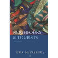Neighbours & Tourists: Short stories