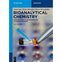 Bioanalytical Chemistry: From Biomolecular Recognition to Nanobiosensing - Paperback