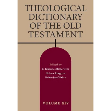 Theological Dictionary of the Old Testament, Volume XIV - Paperback
