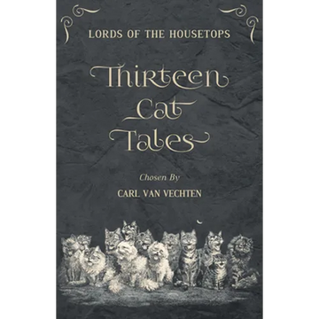 Lords of the Housetops: Thirteen Cat Tales - Paperback