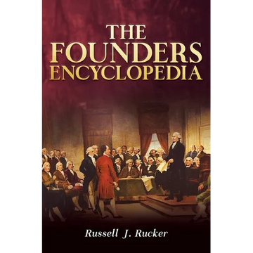 The Founders Encyclopedia - Paperback