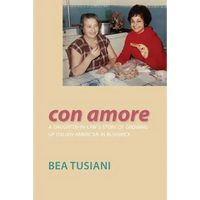 Con Amore: A Daughter-In-Law's Story of Growing Up Italian-American in Bushwick - Paperback