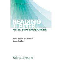 Reading 1 Peter After Supersessionism - Hardcover
