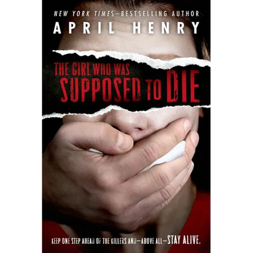 The Girl Who Was Supposed to Die - Paperback