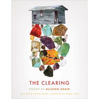 The Clearing: Poems - Paperback