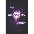 The Monsters Within