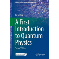 A First Introduction to Quantum Physics - Paperback