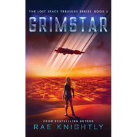 GRIMSTAR (The Lost Space Treasure Series, Book 4): A Space Adventure for Teens - Paperback