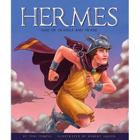 Hermes: God of Travels and Trade - Library Binding