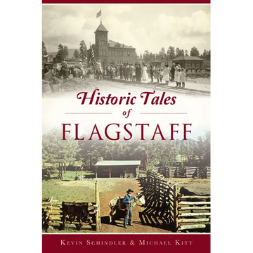 Historic Tales of Flagstaff - Paperback