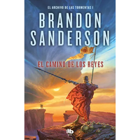 El Camino de Los Reyes / The Way of Kings - Paperback