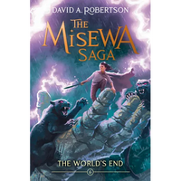 The World's End (the Misewa Saga, Book 6) - Paperback